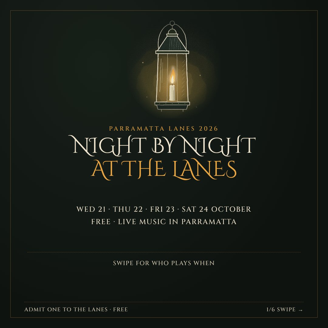 Night by night at the Lanes: Parramatta Lanes 2026, Wednesday 21 to Saturday 24 October, free live music in Parramatta